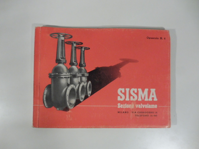 Sisma. Sezione valvolame, Milano