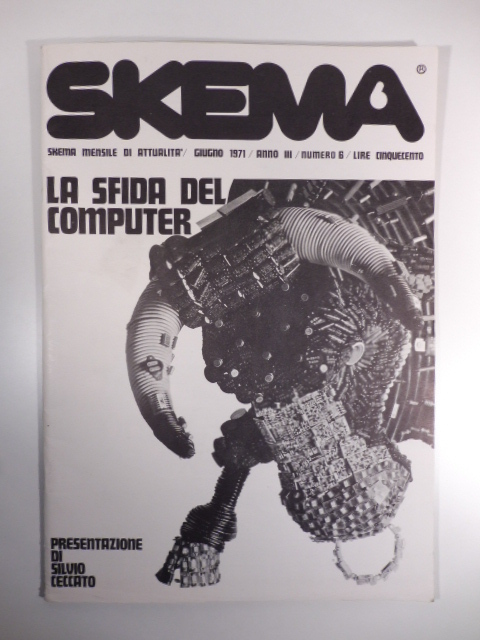 Skema. Mensile di attualita', giugno 1971, anno III, numero 6. …