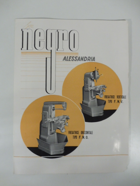 Soc. Negro, Alessandria. Fresatrici. Pieghevole pubblicitario