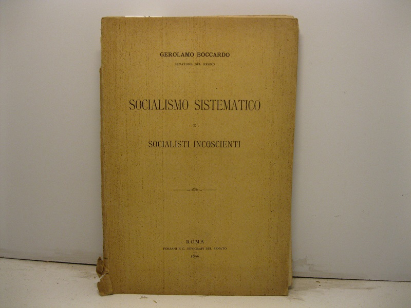 Socialismo sistematico e socialisti incoscienti