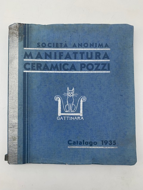 Societa' anonima Manifattura Ceramica Pozzi, Torino. Stabilimento Gattinara (Vercelli). Catalogo …