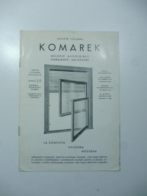Societa' italiana Komarek. Gelosie avvolgibili serramenti saliscendi. Catalogo