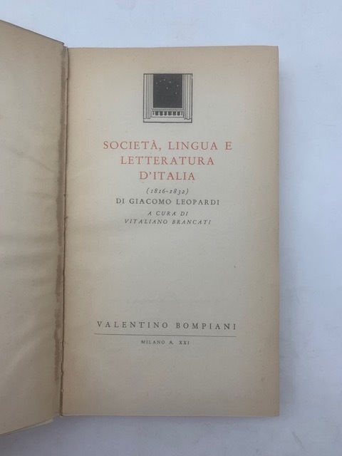 Società, lingua e letteratura d'Italia (1816-1832).