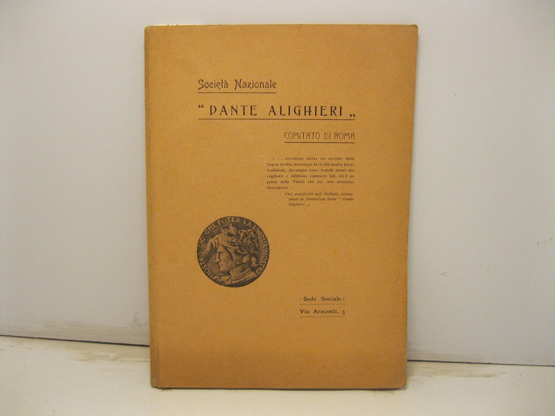 Societa' Nazionale 'Dante Alighieri'. Comitato di Roma