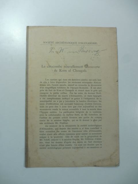 Societe' archeologique d'Alexandrie. La catacombe nouvellement decouverte de Kom el …