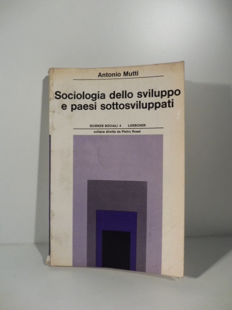 Sociologia dello sviluppo e paesi sottosviluppati