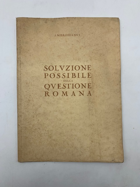 Soluzione possibile della questione romana