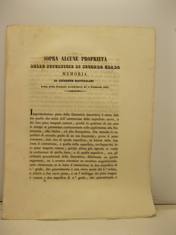 Sopra alcune proprieta' delle superficie di secondo grado. Memoria letta …