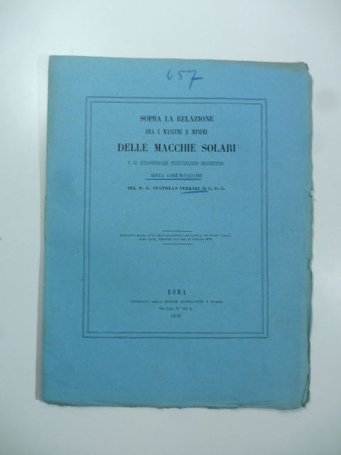 Sopra la relazione fra i massimi e minimi delle macchie …
