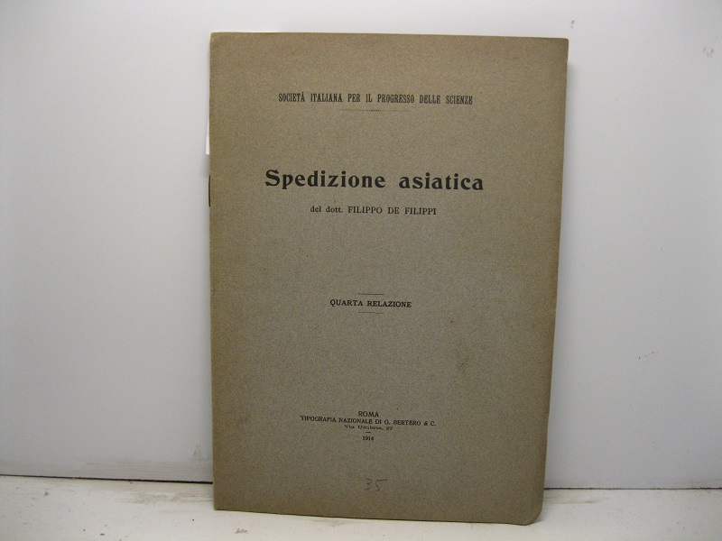 Spedizione asiatica del dott. F. De Filippi. Quarta relazione