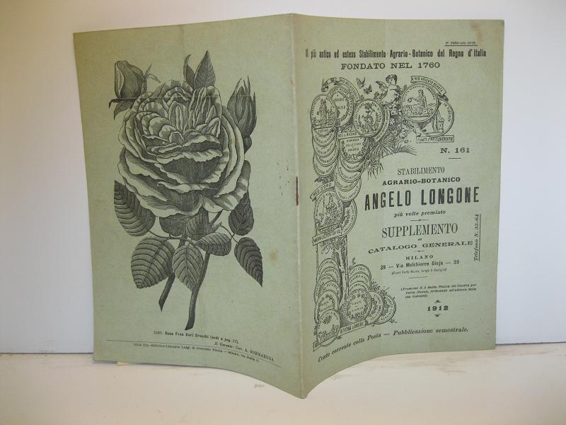 Stabilimento agrario-botanico Angelo Longone. Supplemento al catalogo generale. Pubblicazione semestrale