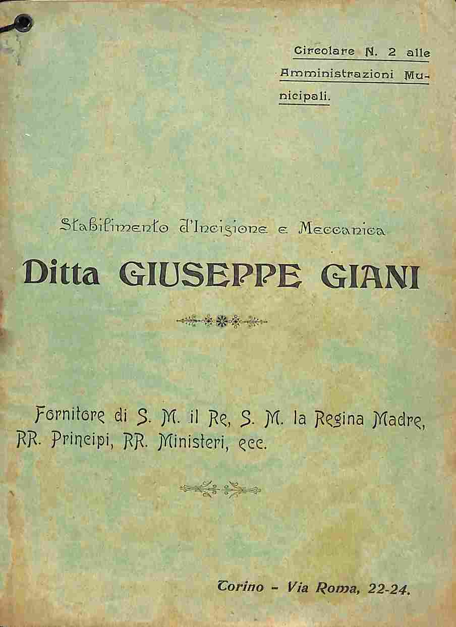 Stabilimento d'incisione e meccanica Ditta Giuseppe Giani. Circolare n. 2 …