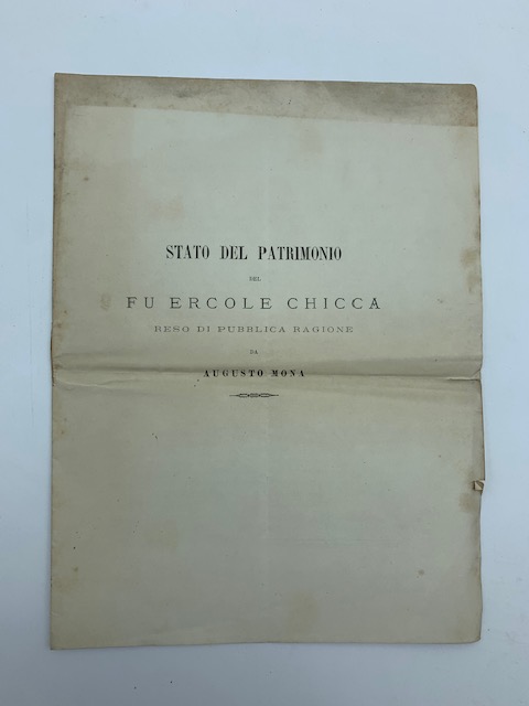 Stato del patrimonio del fu Ercole Chicca reso di pubblica …