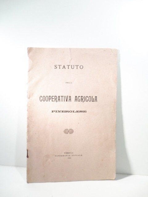 Statuto della cooperativa agricola pinerolese