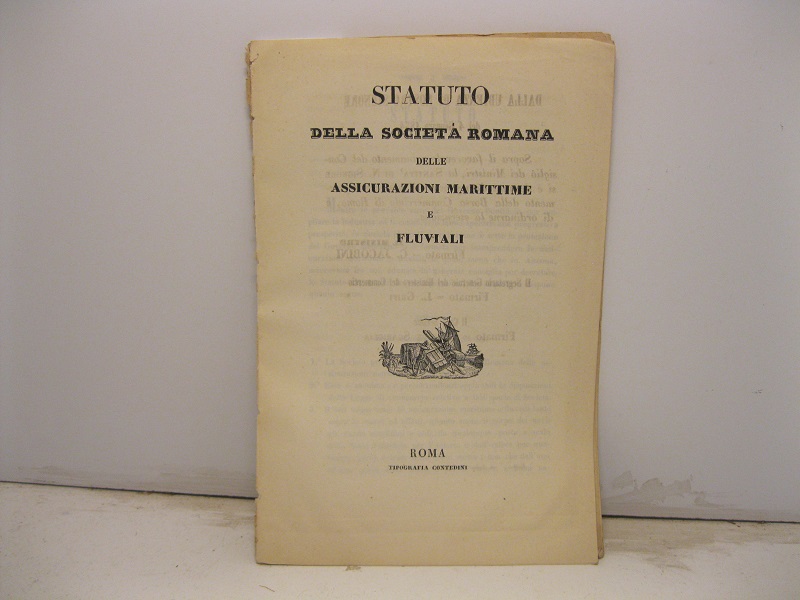 Statuto della Societa' Romana delle Assicurazioni marittime e fluviali