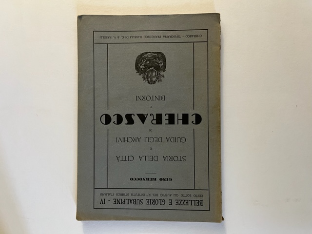Storia della citta' e guida degli archivi di Cherasco e …