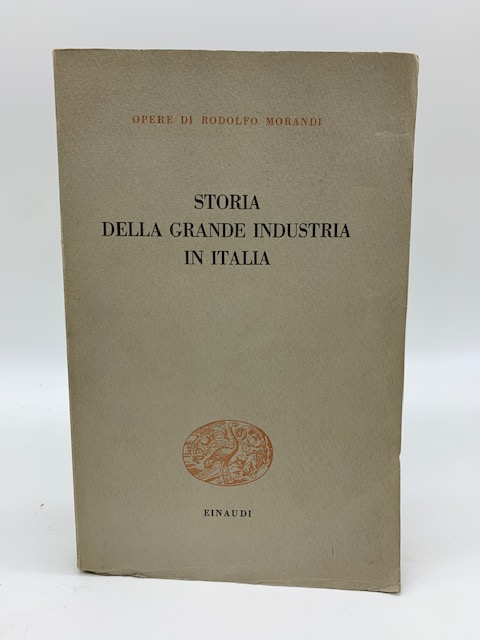 Storia della grande industria in Italia