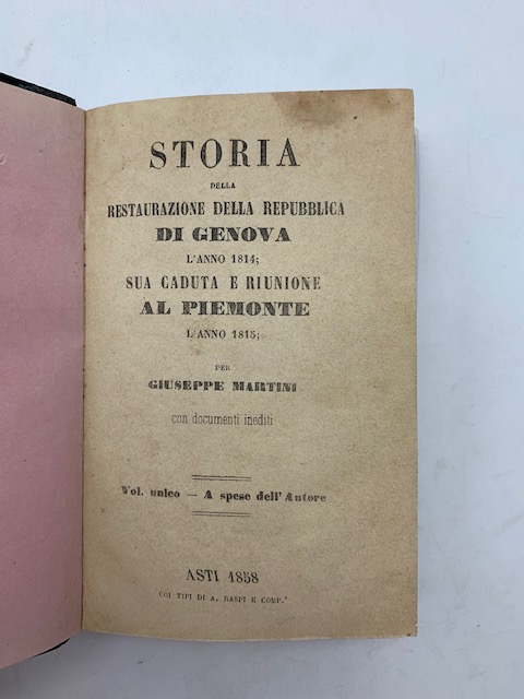 Storia della Restaurazione della Repubblica di Genova l'anno 1814; sua …