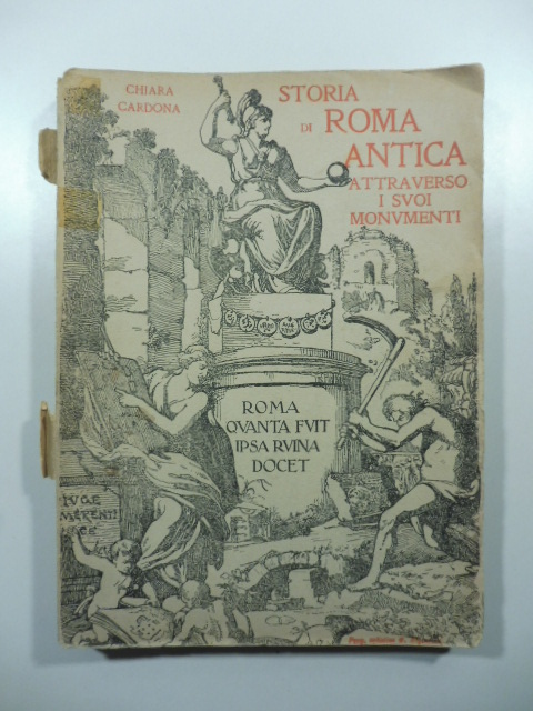 Storia di Roma antica attraverso i suoi movimenti. Per le …