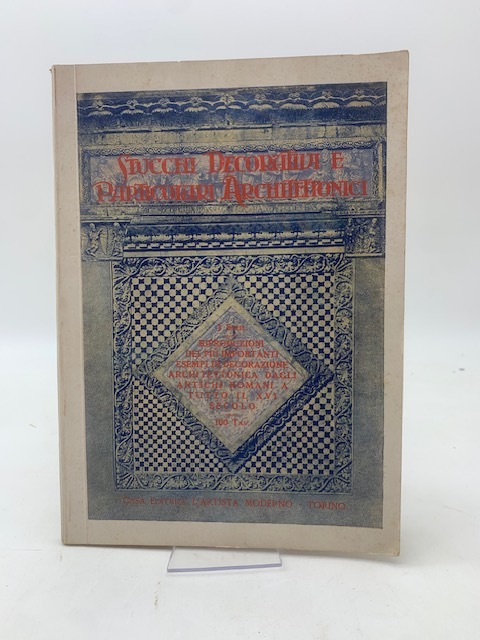 Stucchi decorativi e particolari architettonici. Riproduzione dei pi˘ importanti esempi …