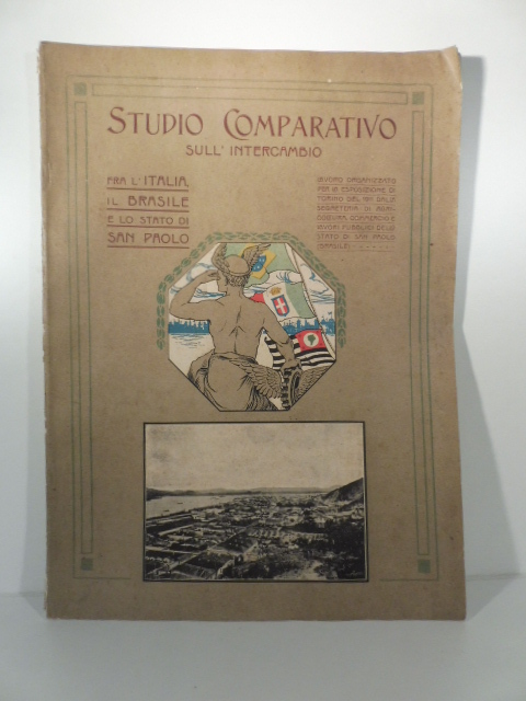 Studio comparativo sull'intercambio fra l'Italia, il Brasile e lo stato …