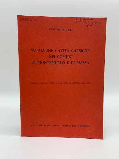 Su alcune cavita' carsiche nei comuni di Montemurlo e di …