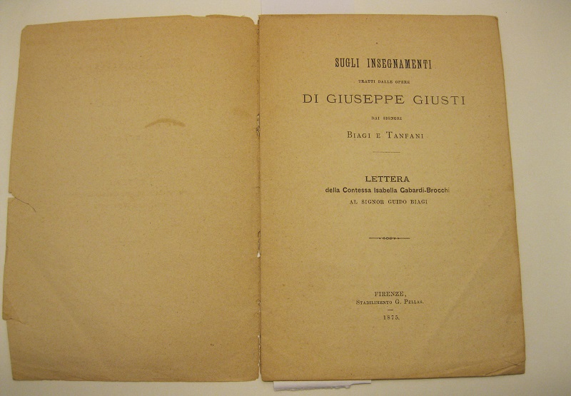 Sugli insegnamenti tratti dalle opere di Giuseppe Giusti dai signori …