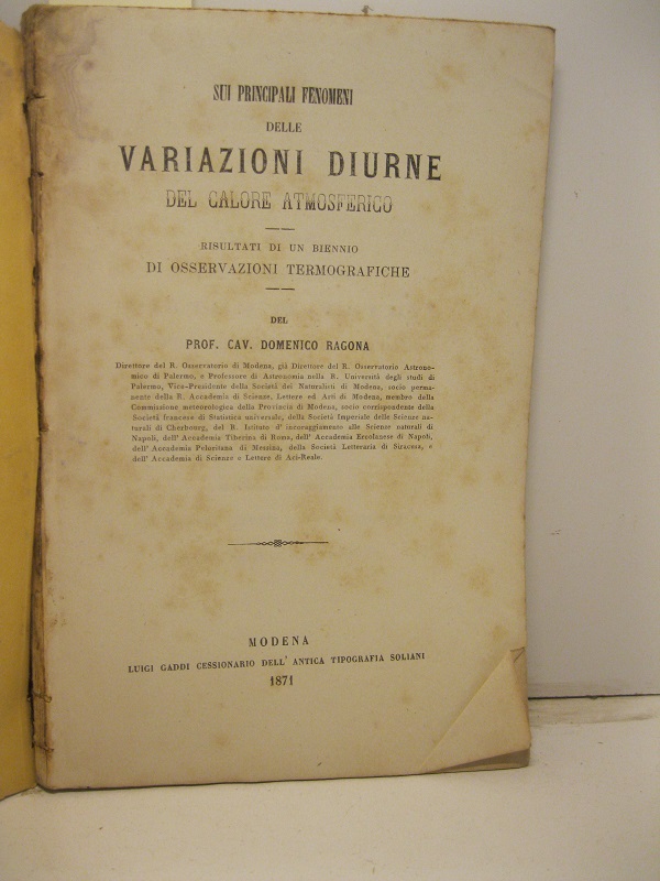 Sui principali fenomeni delle variazioni diurne del calore atmosferico. Risultati …