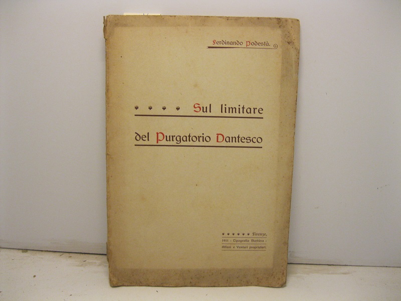 Sul limitare del Purgatorio dantesco
