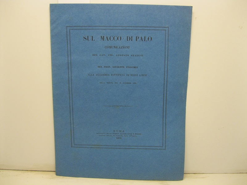 Sul Macco di Palo. Comunicazioni alla Accademia Pontificia de' Nuovi …