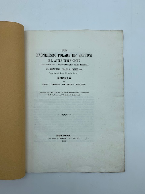 Sul magnetismo polare de' mattoni e l'altre terre cotte. Continuazione …