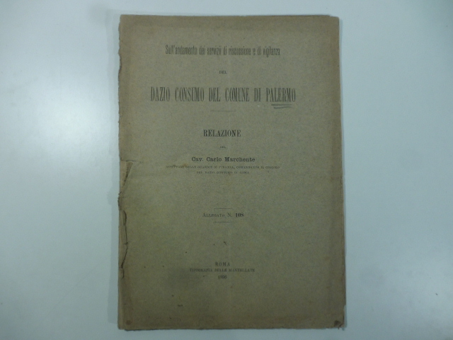 Sull'andamento dei servizi di riscossione e vigilanza del dazio consumo …