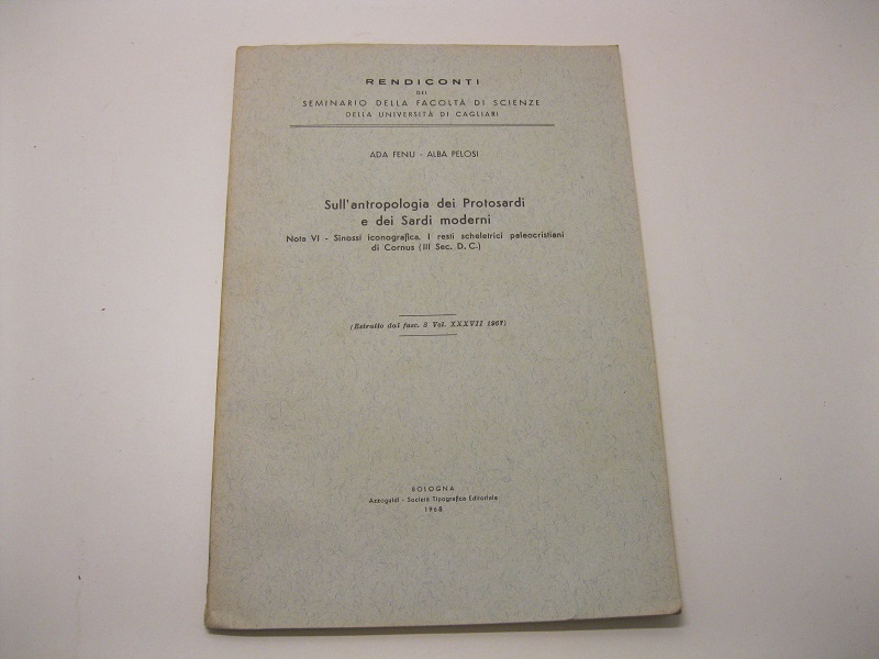 Sull'antropologia dei Protosardi e dei Sardi moderni. Nota IV - …