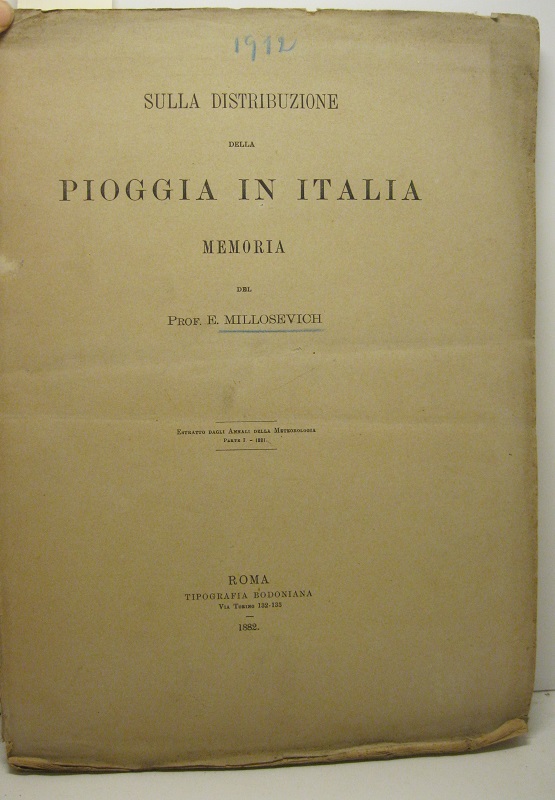 Sulla distribuzione della pioggia in Italia. Estratto dagli Annali della …