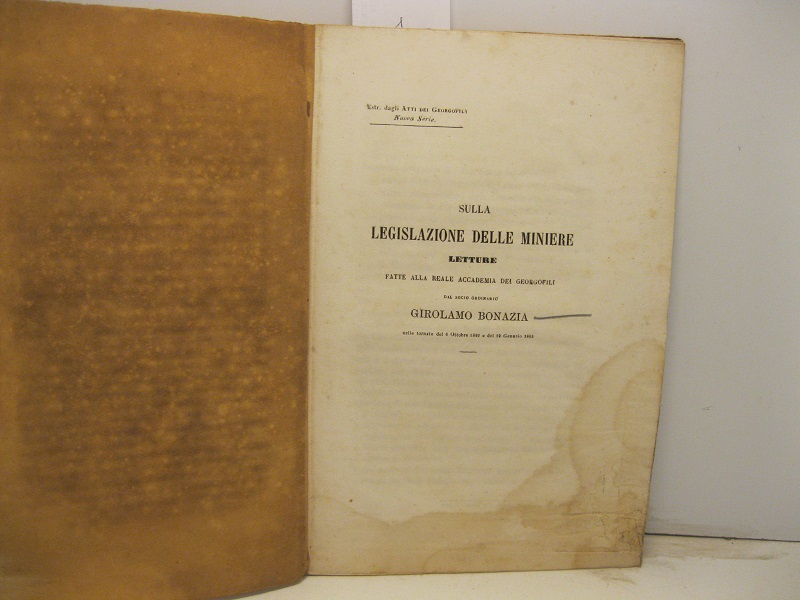 Sulla legislazione delle miniere. Letture fatte alla Reale Accademia dei …