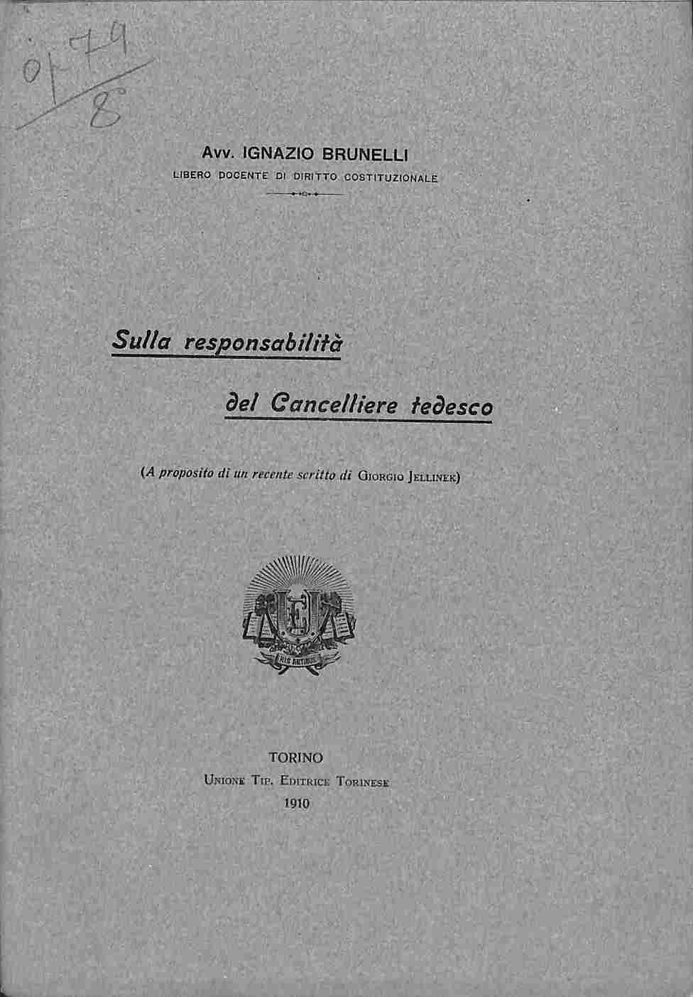 Sulla responsabilita' del Cancelliere tedesco (A proposito di un recente …