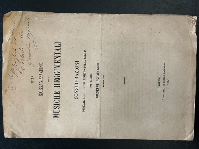 Sulla riorganizzazione delle musiche reggimentali. Considerazioni