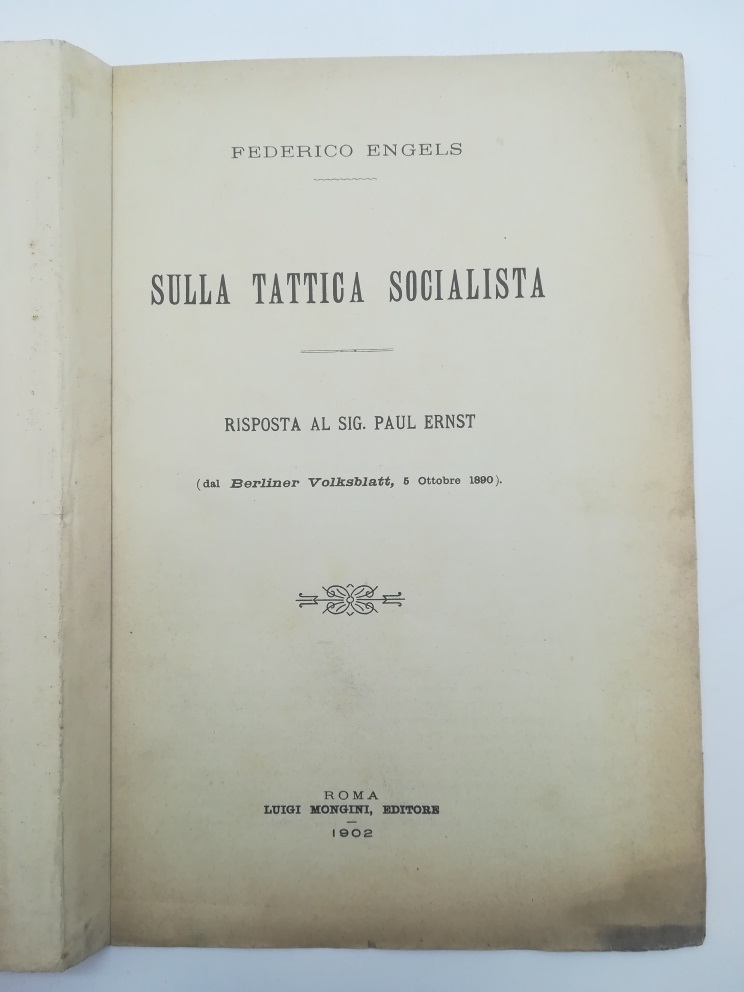 Sulla tattica socialista. Risposta al Sig. Paul Ernst