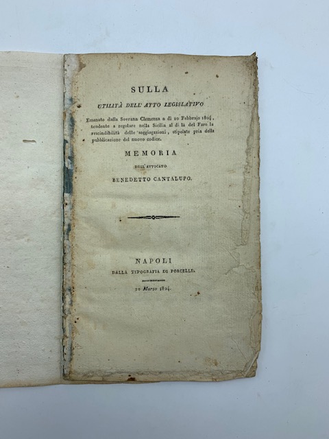 Sulla utilita' dell'atto legislativo emanato dalla sovrana clemenza a di' …