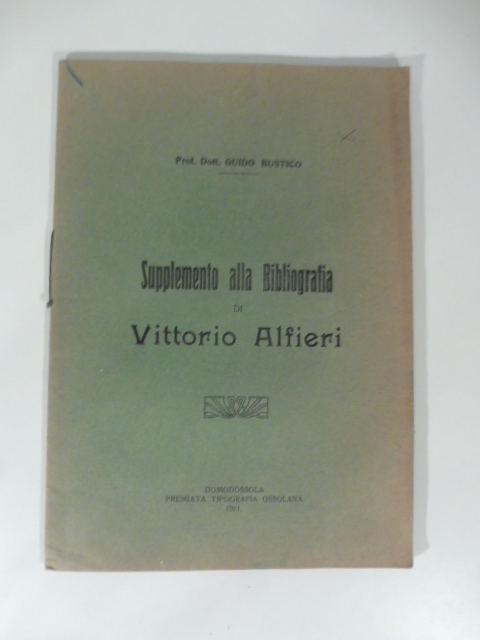 Supplemento alla bibliografia di Vittorio Alfieri