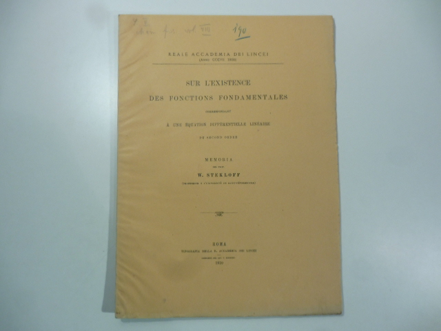 Sur l'existence des fonctions fondamentales correspondant a une equation differentielle …