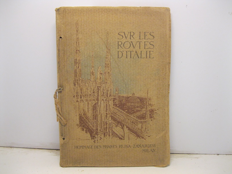 Sur les routes d'Italie. Hommage des Phares Rejna-Zanardini