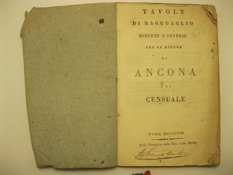 TAVOLE DI RAGGUAGLIO DIRETTE ED INVERSE FRA LA MISURA DI …