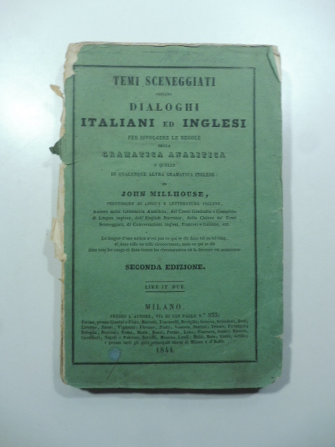 Temi sceneggiati ossiano dialoghi italiani ed inglesi per isvolgere le …