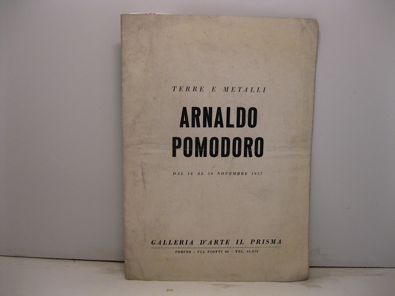 Terre e metalli. Arnaldo Pomodoro dal 16 al 30 novembre …