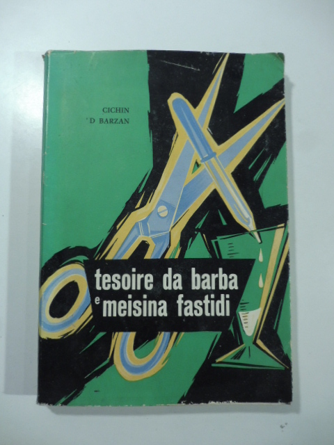 Tesoire da barba e meisina fastidi