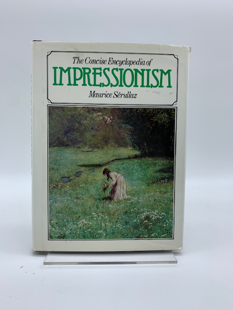 The concise Encyclopedia of Impressionism