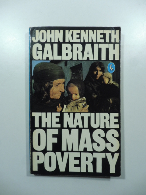 The nature of mass poverty