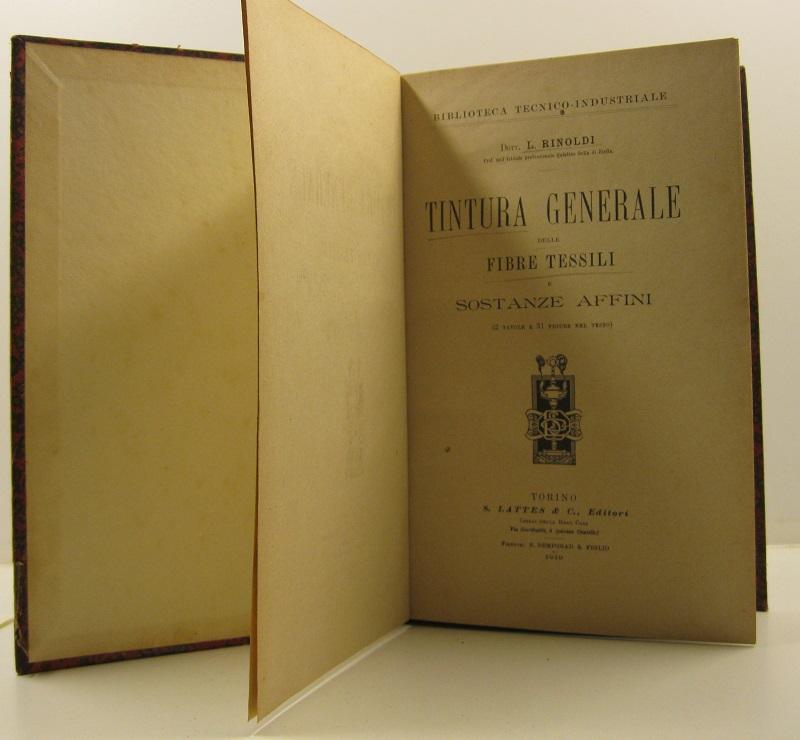 Tintura generale delle fibre tessili e sostanze affini (2 tavole …