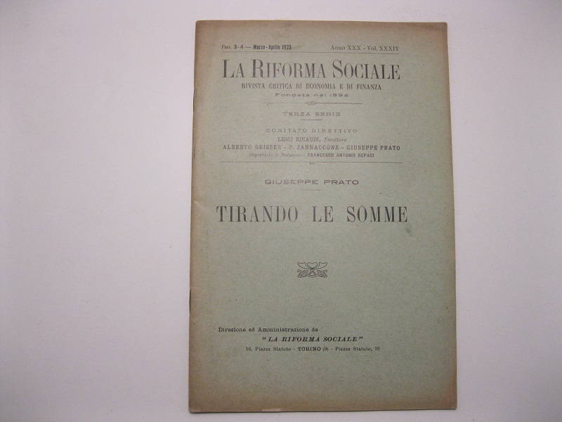 Tirando le somme. La riforma sociale. Rivista critica di economia …